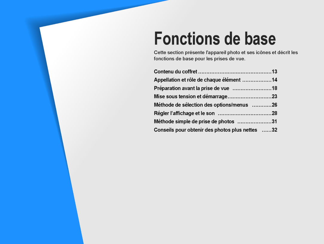 Samsung EV-NX10ZZBATFR, EV-NX10ZZBABZA, NX10-SEED/SEF, EV-NX10ZZBABUS, EV-NX10ZZBABFR, EV-NX10ZZAAB manual Fonctions de base 