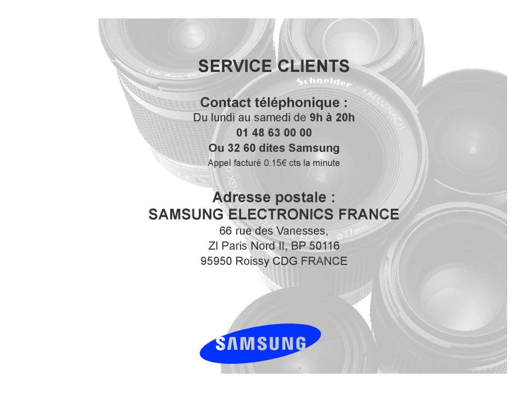 Samsung NX10PRTV05/SEF, EV-NX10ZZBABZA, NX10-SEED/SEF, EV-NX10ZZBATFR, EV-NX10ZZBABUS, EV-NX10ZZBABFR manual Service Clients 