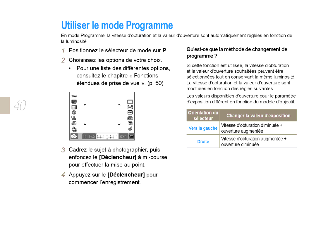 Samsung EV-NX10ZZBABZA, NX10-SEED/SEF Utiliser le mode Programme, Quest-ce que la méthode de changement de programme ? 