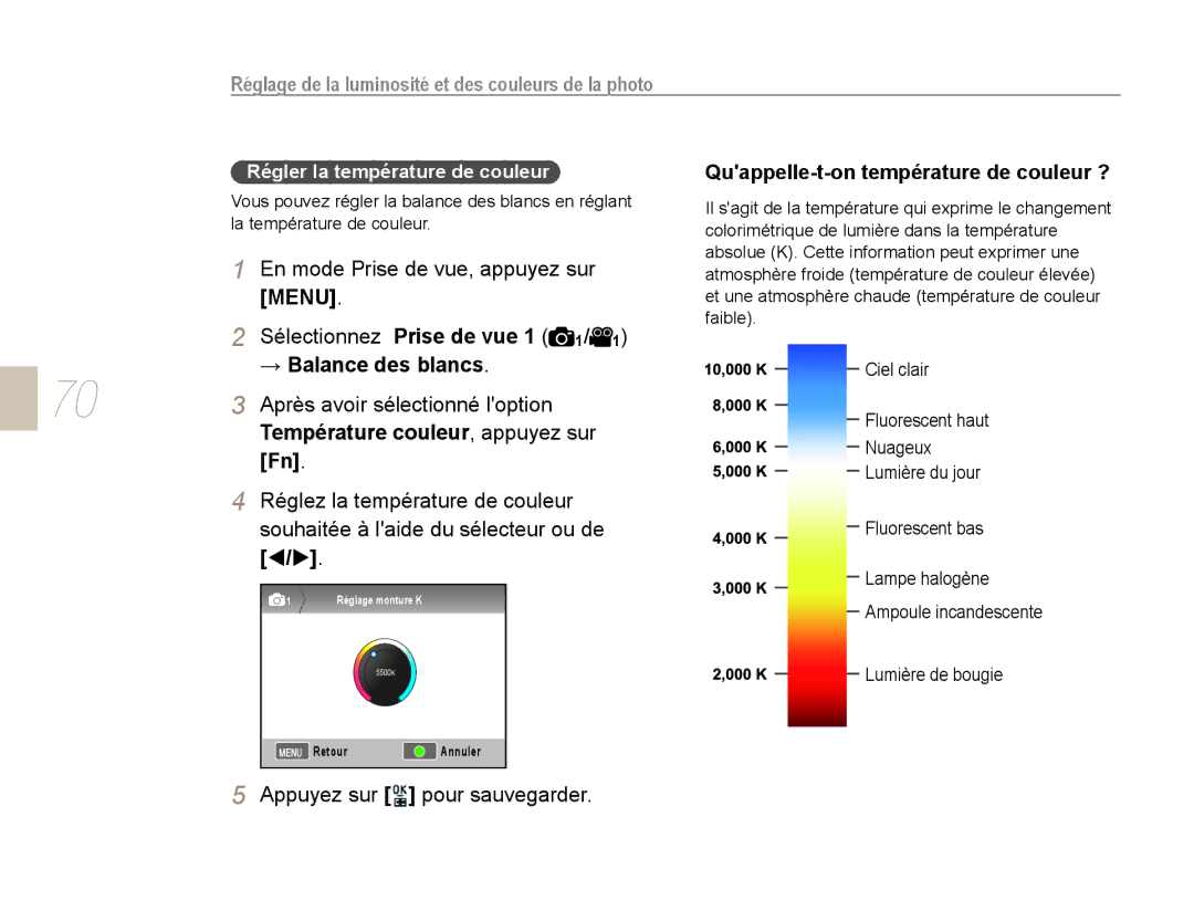 Samsung EV-NX10ZZBABZA → Balance des blancs, 70 3 Après avoir sélectionné loption, Température couleur, appuyez sur Fn 