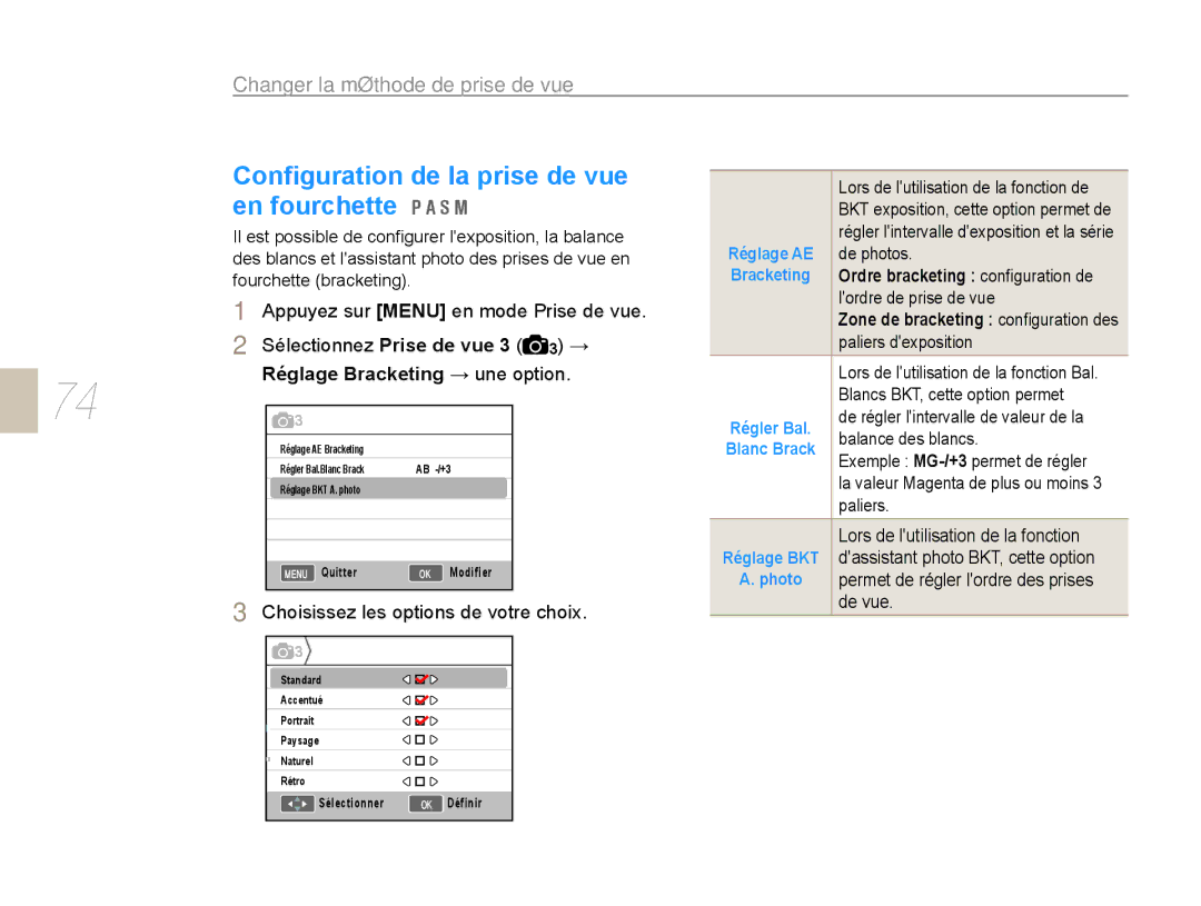 Samsung EV-NX10ZZBABFR, EV-NX10ZZBABZA Conﬁguration de la prise de vue, En fourchette, Changer la méthode de prise de vue 