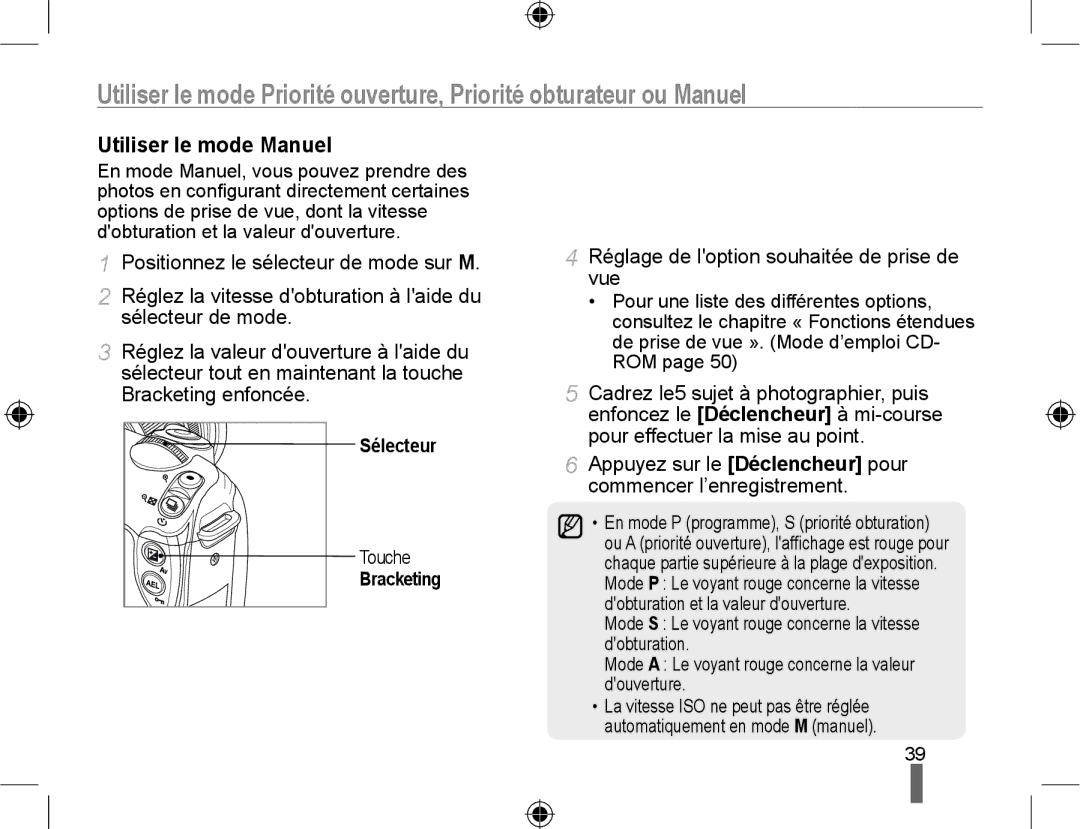 Samsung NX10PRTV07/SEF manual Utiliser le mode Manuel, Réglage de loption souhaitée de prise de vue, Sélecteur, Touche 