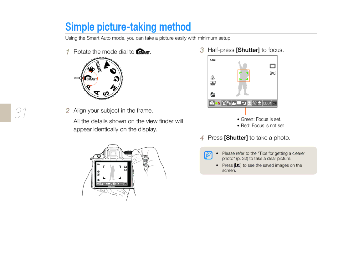 Samsung EV-NX10ZZBABME, EV-NX10ZZBABZA, NX10-SEED/SEG Simple picture-taking method, Green Focus is set Red Focus is not set 