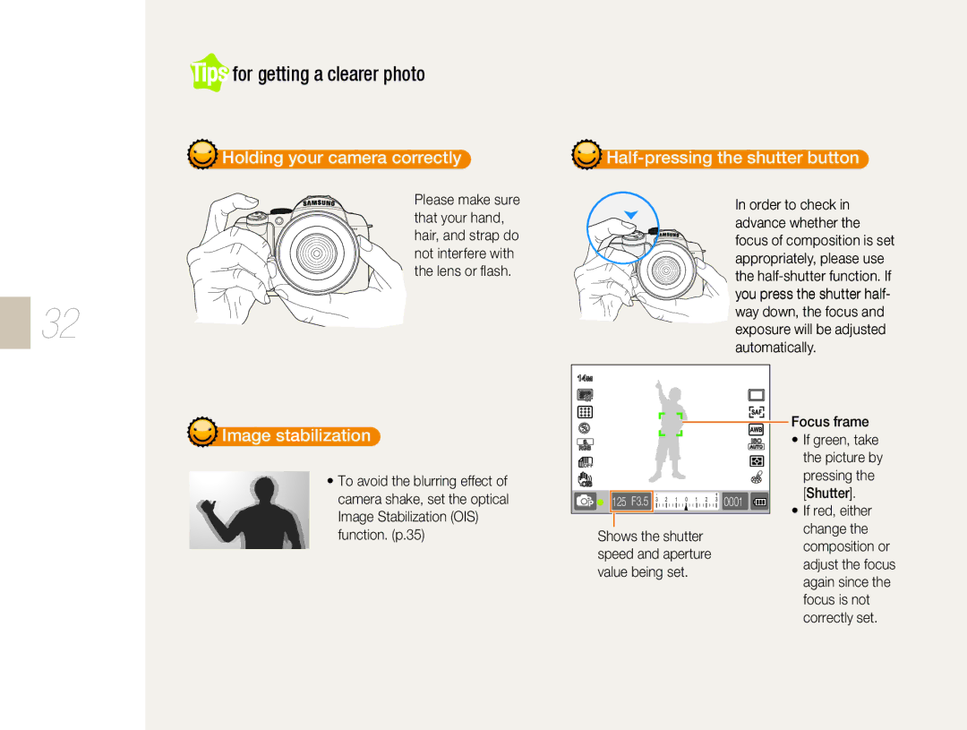 Samsung EV-NX10ZZBABVN, EV-NX10ZZBABZA, NX10RHZA03/SUK, NX10PRTV04/SUK manual Tips for getting a clearer photo, Focus frame 