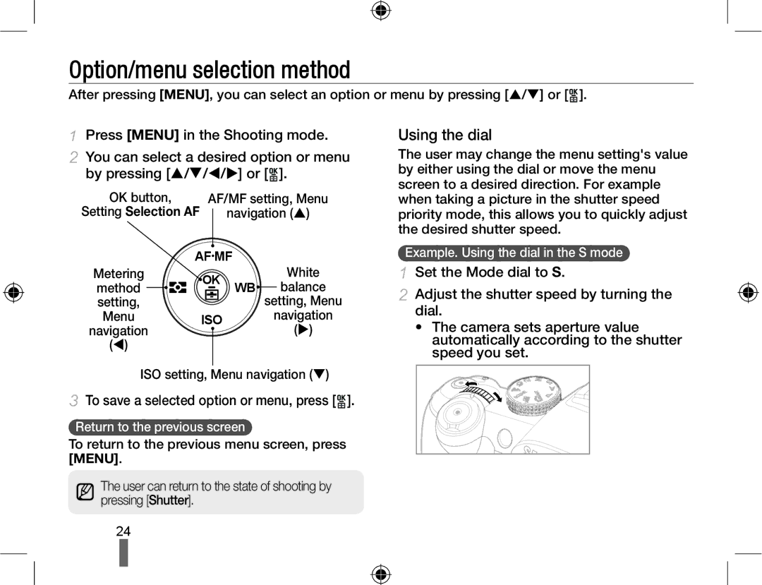 Samsung EV-NX10ZZBABZA manual Option/menu selection method, Using the dial, To save a selected option or menu, press 