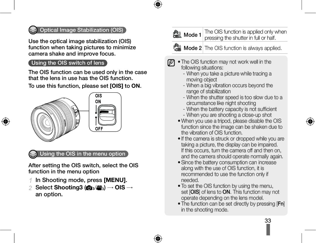 Samsung EV-NX10ZZBCBVN, EV-NX10ZZBABZA, EV-NX10ZZAAB → Ois →, Optical Image Stabilization OIS, Using the OIS switch of lens 