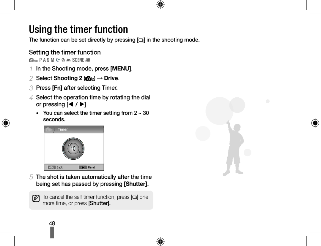 Samsung NX10PRTV08/SEK, EV-NX10ZZBABZA Using the timer function, Setting the timer function, Select Shooting 2 2 → Drive 