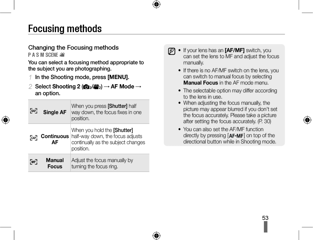 Samsung NX10RHZA03/SUK, EV-NX10ZZBABZA Changing the Focusing methods, Select Shooting 2 2/ 2 → AF Mode → an option 