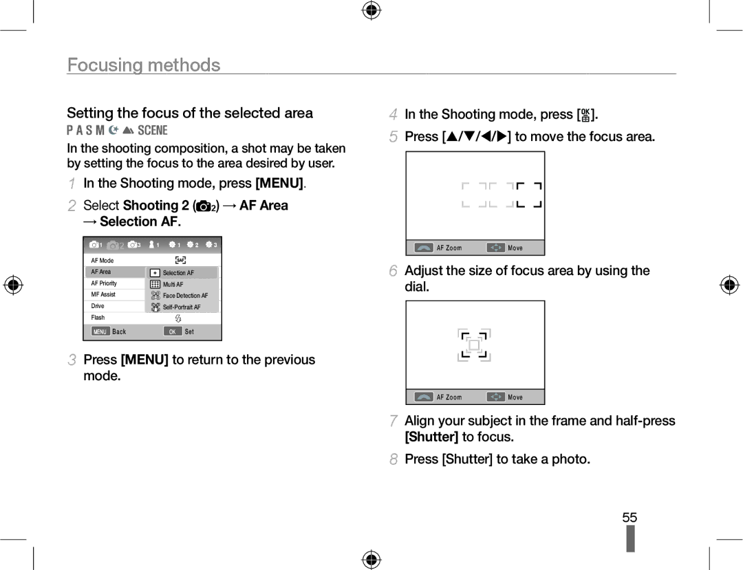 Samsung NX10PRTV04/SEG, NX10-SEED/SEG Setting the focus of the selected area, Select Shooting 2 2 → AF Area → Selection AF 