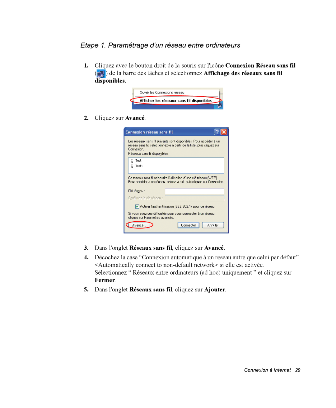 Samsung NX10RJ08PY/SEF, EV-NX10ZZBABZA, NX10RP08N6/SEF manual Etape 1. Paramétrage dun réseau entre ordinateurs, Disponibles 