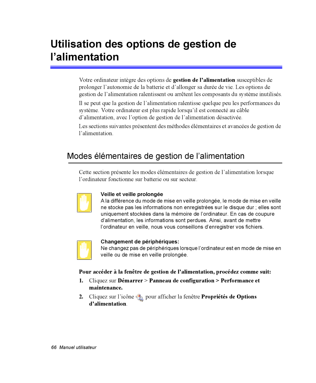 Samsung NX10PRTV02/SEF, EV-NX10ZZBABZA Utilisation des options de gestion de l’alimentation, Veille et veille prolongée 