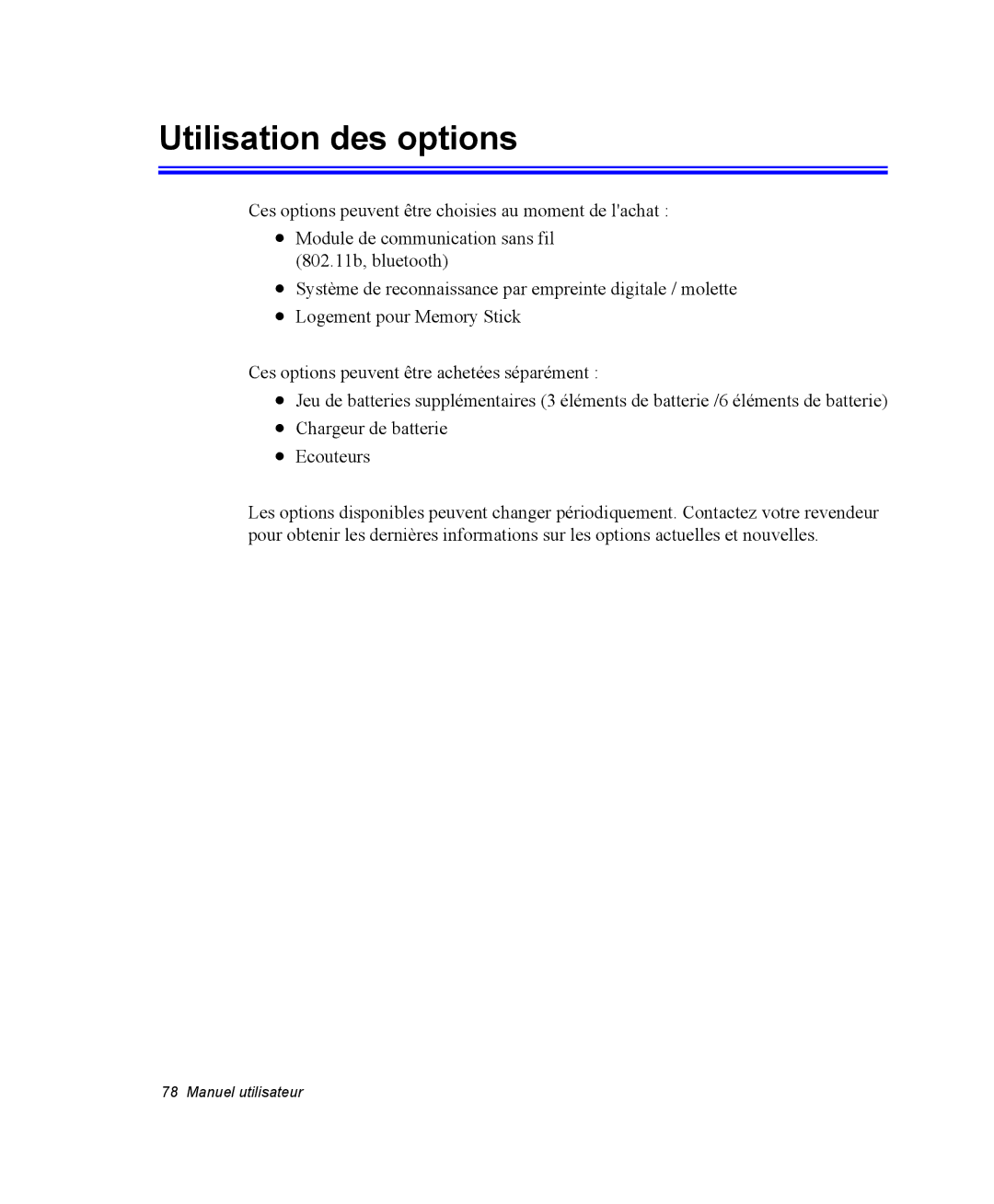 Samsung EV-NX10ZZAAB, EV-NX10ZZBABZA, NX10RP08N6/SEF, NX10-SEED/SEF, NX10RP0HUL/SEF, NX10RK0653/SEF Utilisation des options 