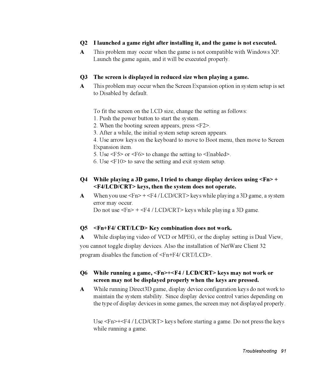 Samsung EV-NX10ZZBABRU, EV-NX10ZZBABZA, NX10RP1N9W/SEG, NX10RP0BW9/SEG manual Q5 Fn+F4/ CRT/LCD Key combination does not work 