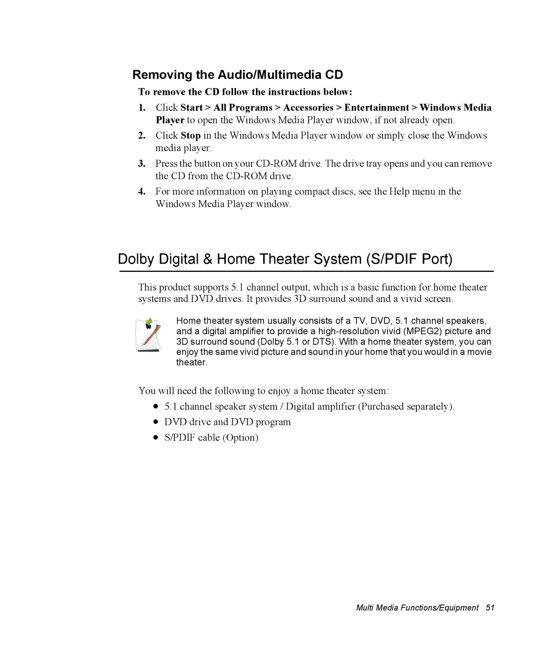 Samsung NX10PRTV04/SEG, EV-NX10ZZBABZA Dolby Digital & Home Theater System S/PDIF Port, Removing the Audio/Multimedia CD 