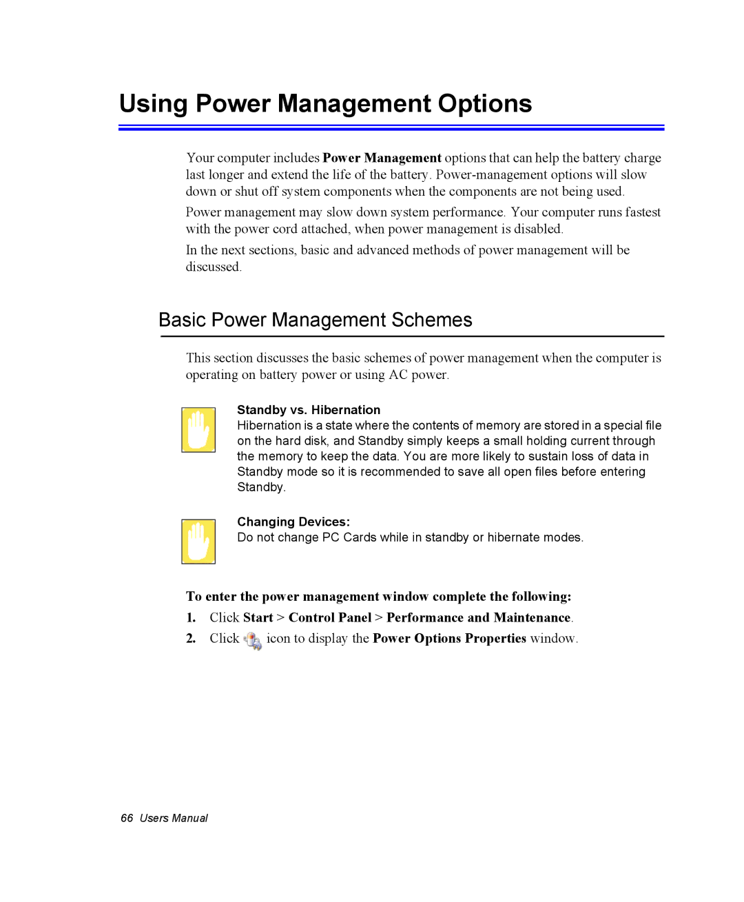 Samsung EV-NX10ZZBABFR manual Using Power Management Options, Basic Power Management Schemes, Standby vs. Hibernation 