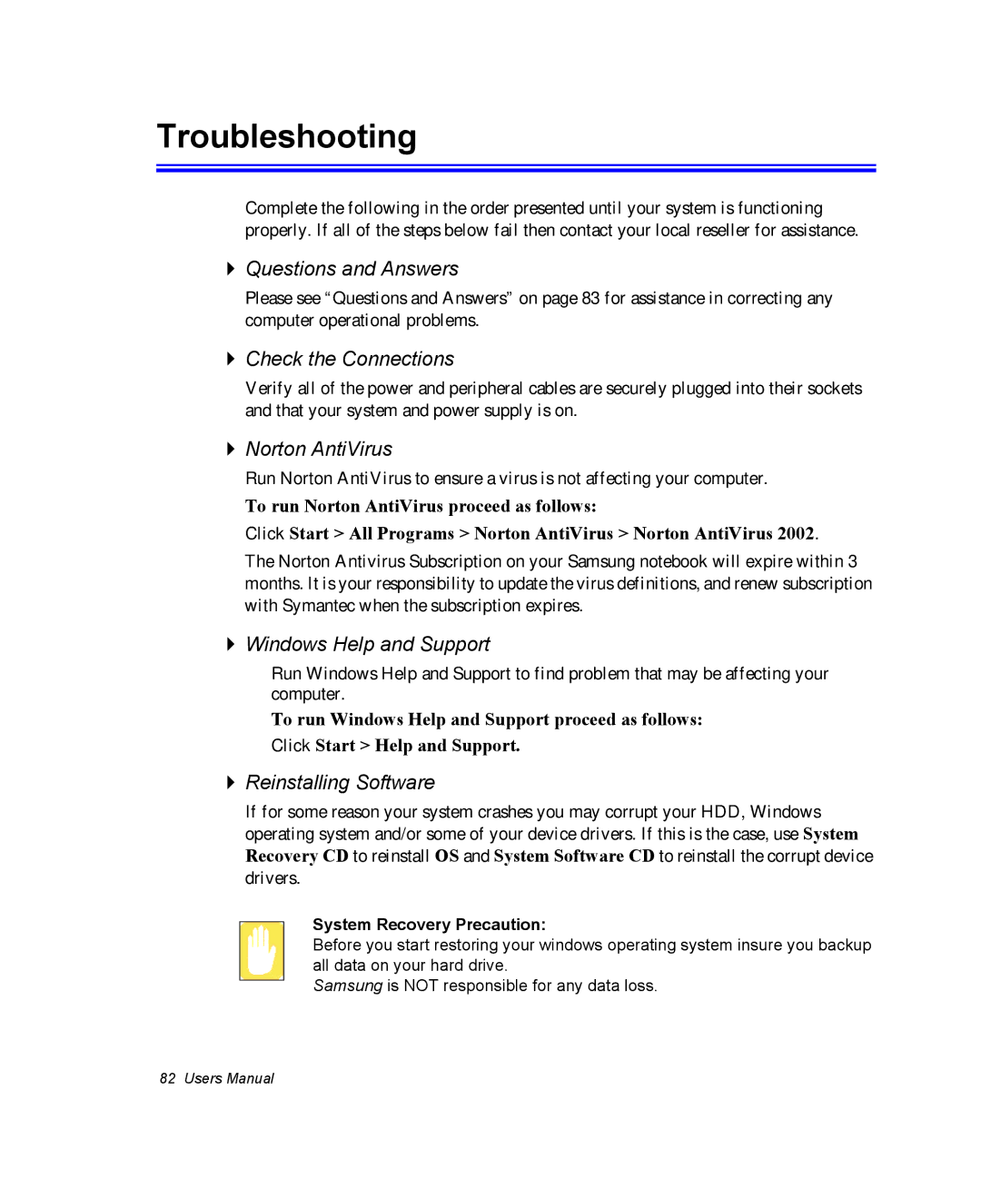 Samsung NX10RH08M3/SES, EV-NX10ZZBABZA, NX10RP1N9W/SEG, NX10RP0BW9/SEG manual Troubleshooting, System Recovery Precaution 