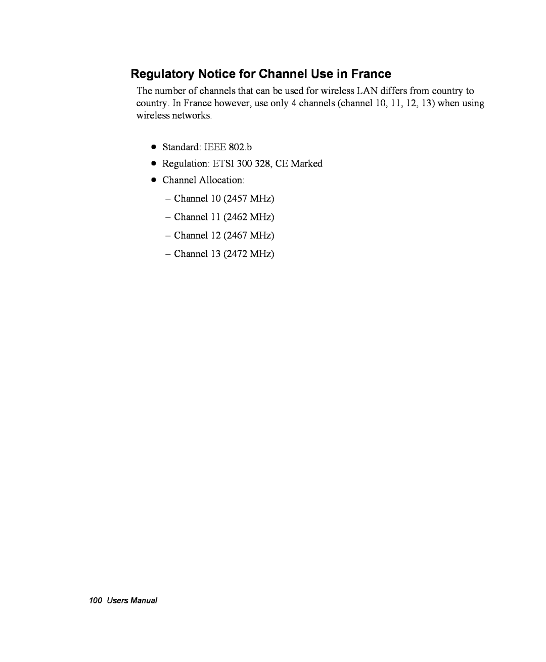 Samsung NX10PRTV08/SEK Regulatory Notice for Channel Use in France, Standard IEEE 802.b Regulation ETSI 300 328, CE Marked 