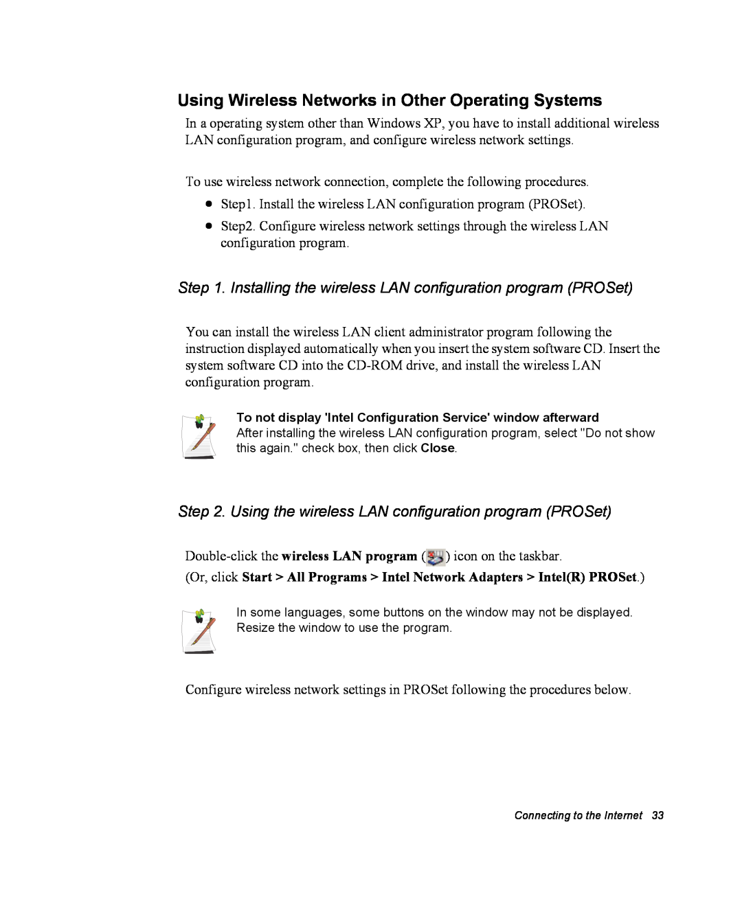 Samsung EV-NX10ZZBABEE, EV-NX10ZZBABZA, NX10RP1N9W/SEG, NX10RP0BW9/SEG Using Wireless Networks in Other Operating Systems 