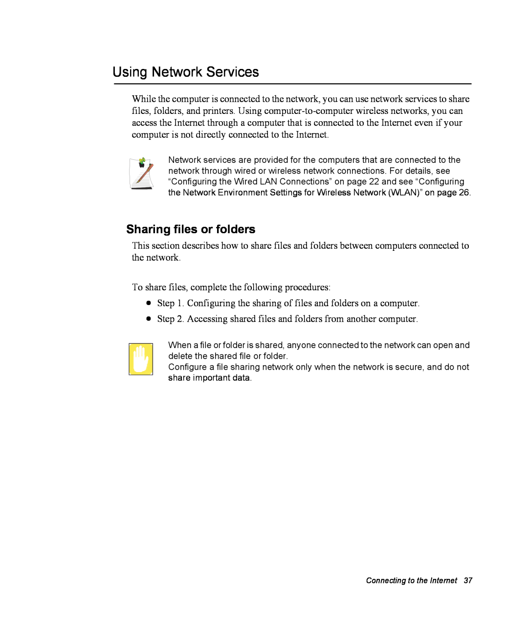 Samsung NX10RP07UZ/SEK, EV-NX10ZZBABZA, NX10RP1N9W/SEG, NX10RP0BW9/SEG manual Using Network Services, Sharing files or folders 