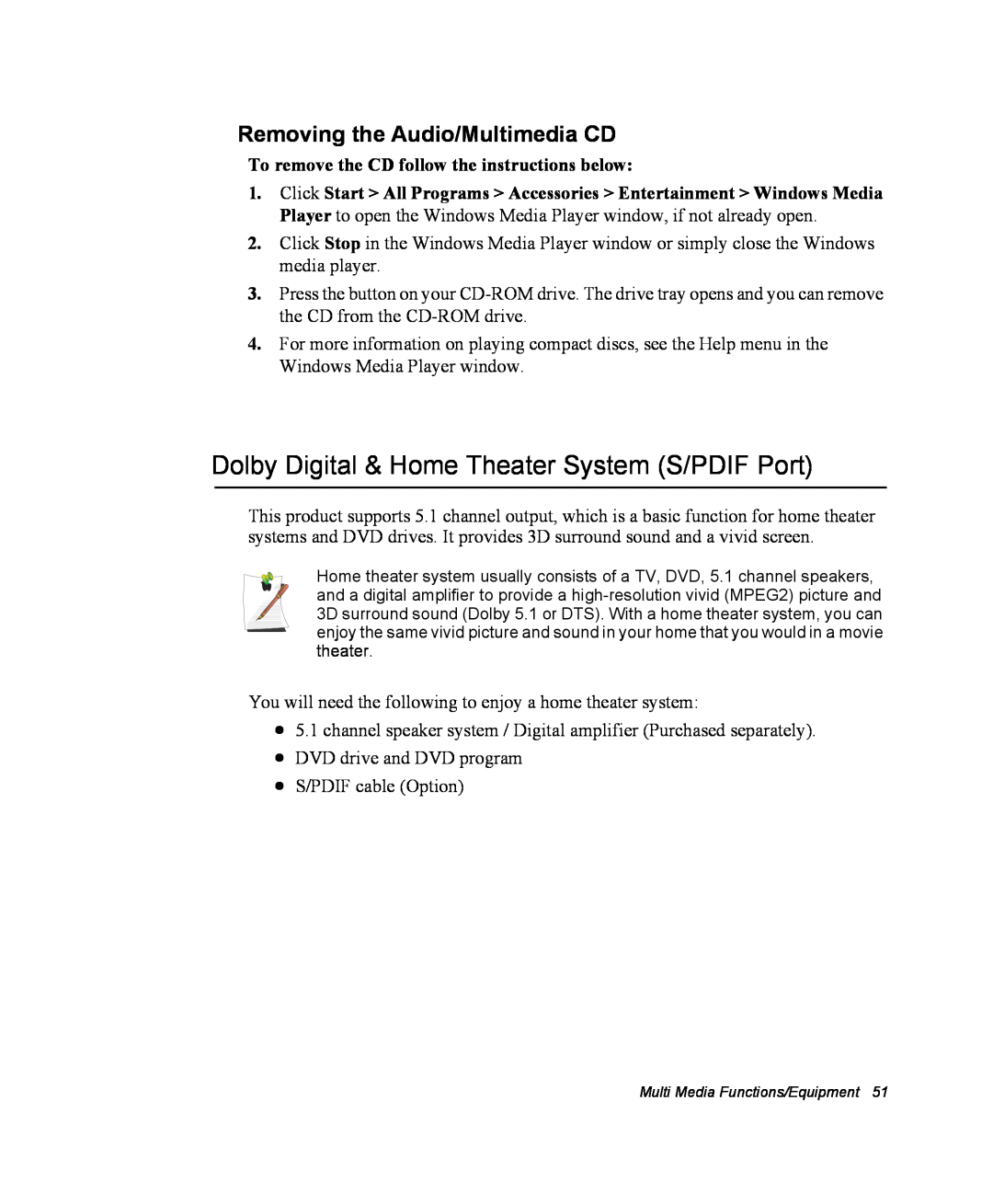 Samsung NX10PRTV04/SEG, EV-NX10ZZBABZA Dolby Digital & Home Theater System S/PDIF Port, Removing the Audio/Multimedia CD 