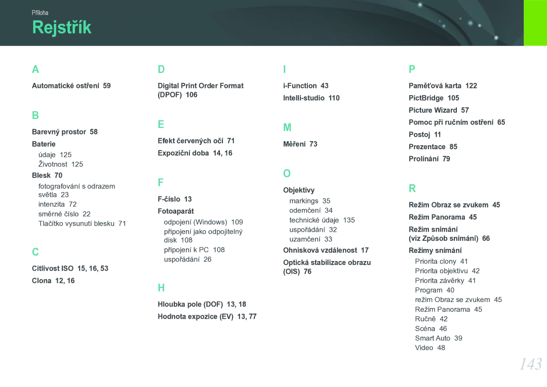 Samsung EV-NX11ZZBABCZ manual Rejstřík, 143, Automatické ostření Barevný prostor Baterie, Blesk 
