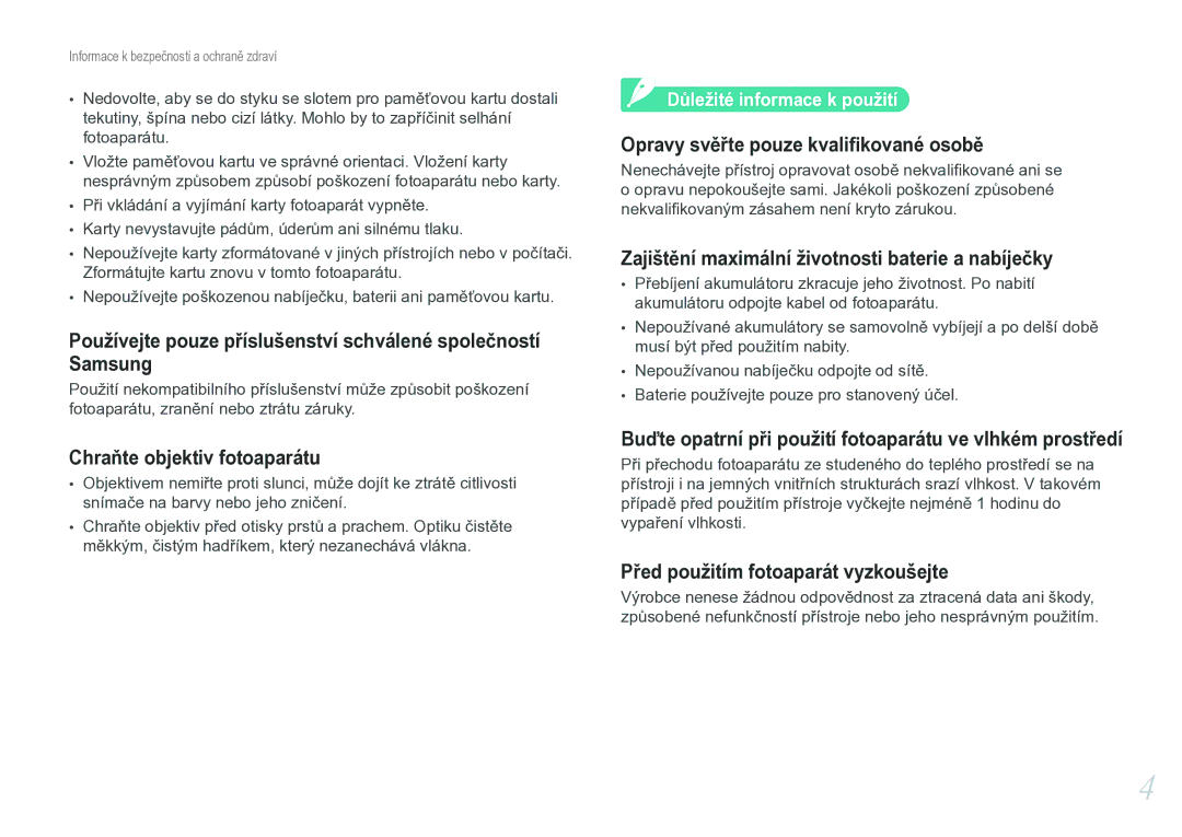 Samsung EV-NX11ZZBABCZ manual Chraňte objektiv fotoaparátu, Důležité informace k použití 