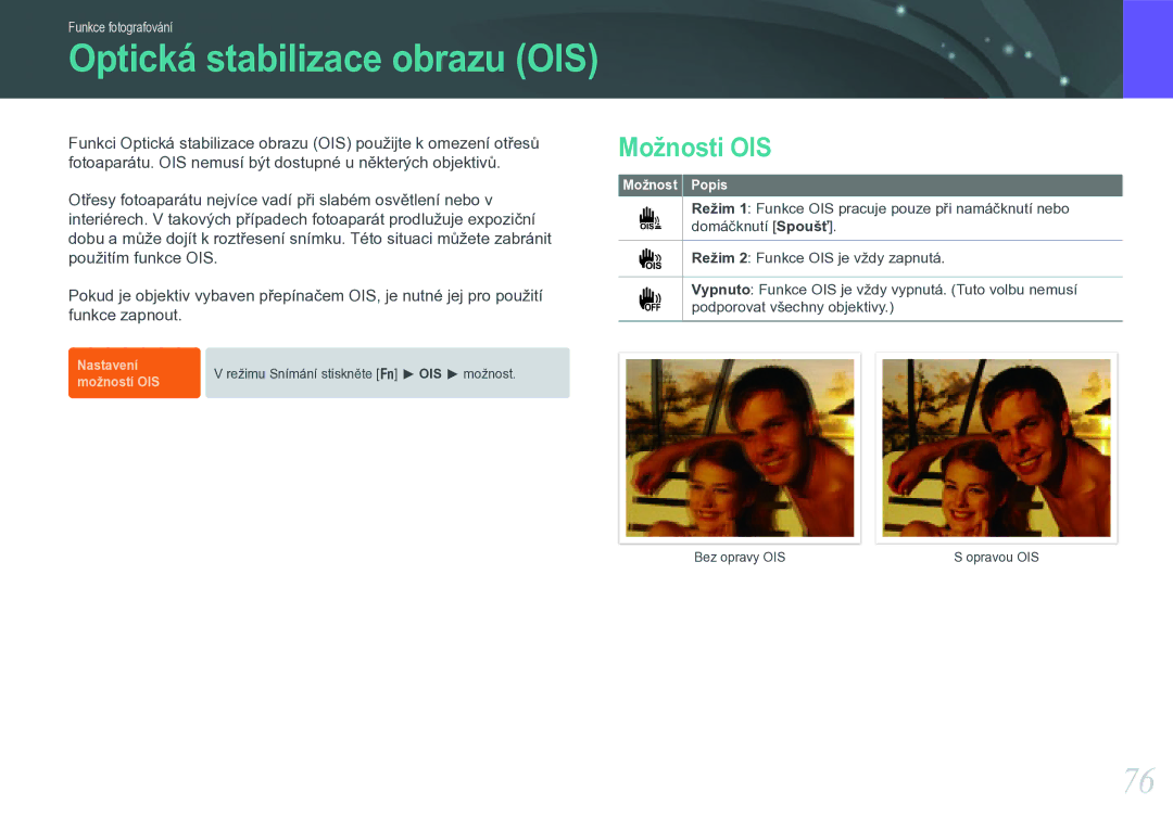 Samsung EV-NX11ZZBABCZ manual Optická stabilizace obrazu OIS, Možnosti OIS 