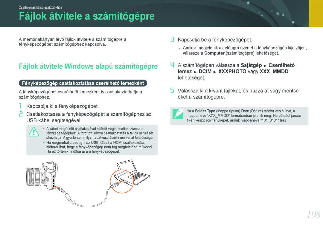 Samsung EV-NX11ZZBABSE 108, Fájlok átvitele Windows alapú számítógépre, Fényképezőgép csatlakoztatása cserélhető lemezként 