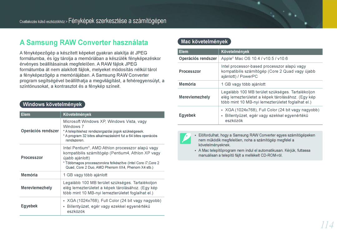 Samsung EV-NX11ZZBABSE, EV-NX11ZZBABDK 114, Samsung RAW Converter használata, Windows követelmények, Mac követelmények 