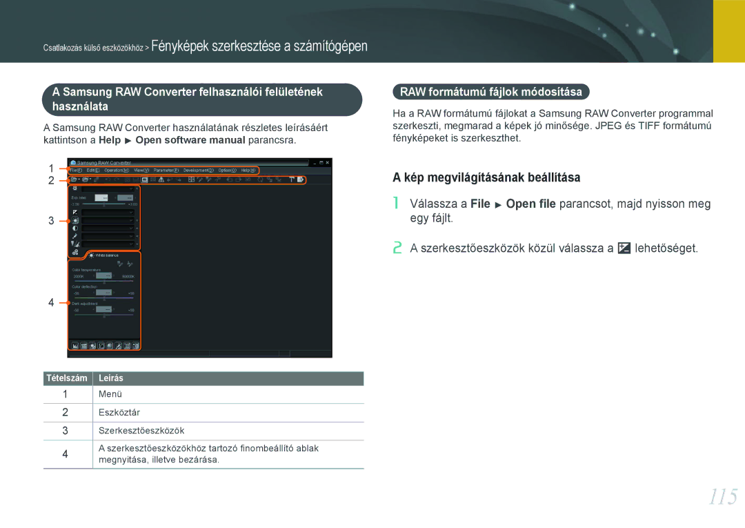 Samsung EV-NX11ZZBABHU 115, Samsung RAW Converter felhasználói felületének használata, RAW formátumú fájlok módosítása 