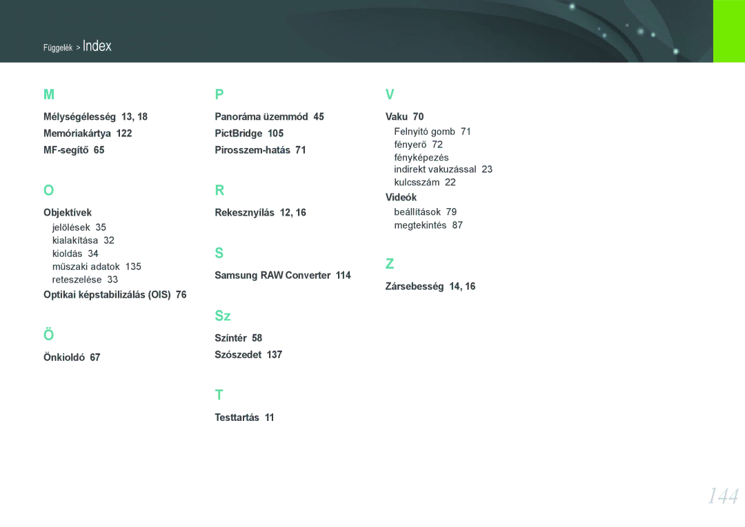 Samsung EV-NX11ZZBABSE manual 144, Mélységélesség 13, Memóriakártya PictBridge MF-segítő Pirosszem-hatás Vaku, Objektívek 