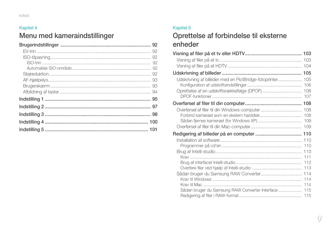 Samsung EV-NX11ZZBABSE, EV-NX11ZZBABDK, EV-NX11ZZBBBSE manual Menu med kameraindstillinger 