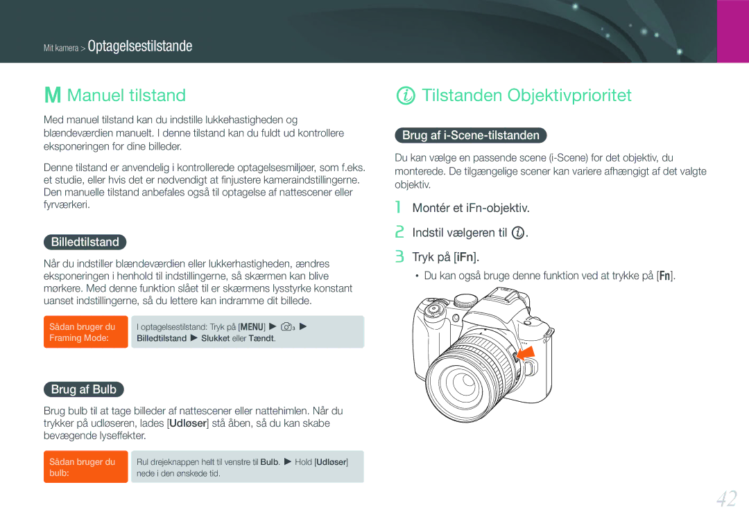 Samsung EV-NX11ZZBABSE, EV-NX11ZZBABDK manual Manuel tilstand, Tilstanden Objektivprioritet, Billedtilstand, Brug af Bulb 