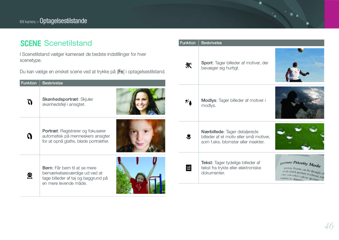 Samsung EV-NX11ZZBBBSE, EV-NX11ZZBABDK manual Scenetilstand, Sport Tager billeder af motiver, der, Bevæger sig hurtigt 