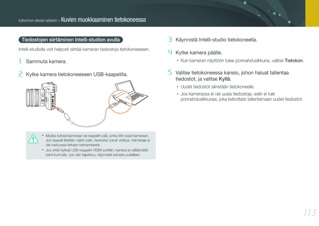 Samsung EV-NX11ZZBABDK, EV-NX11ZZBABSE, EV-NX11ZZBBBSE manual 113, Tiedostojen siirtäminen Intelli-studion avulla 