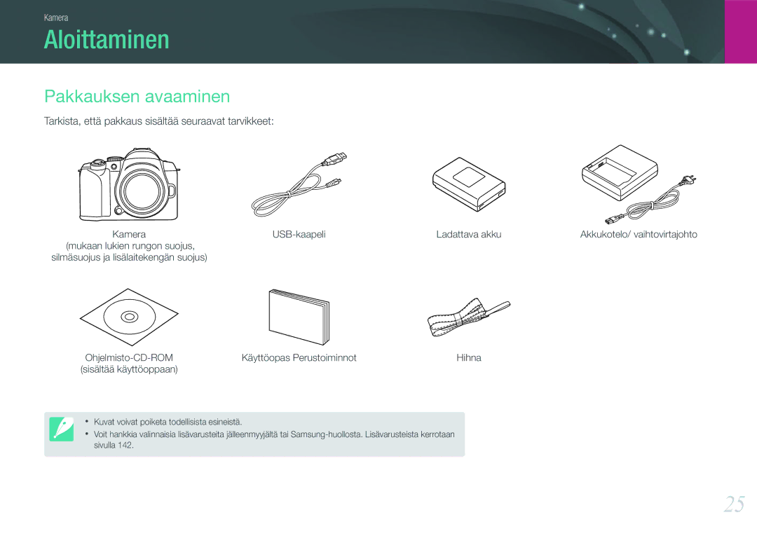 Samsung EV-NX11ZZBBBSE manual Aloittaminen, Pakkauksen avaaminen, Tarkista, että pakkaus sisältää seuraavat tarvikkeet 