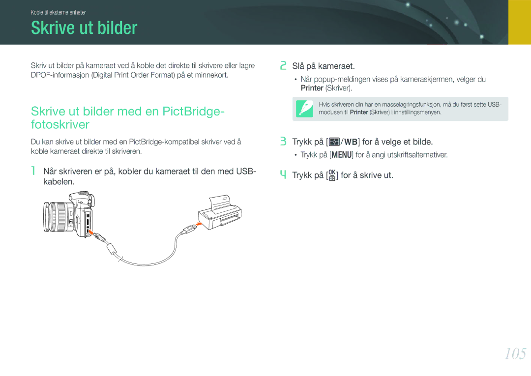 Samsung EV-NX11ZZBABSE, EV-NX11ZZBABDK, EV-NX11ZZBBBSE manual 105, Skrive ut bilder med en PictBridge- fotoskriver 
