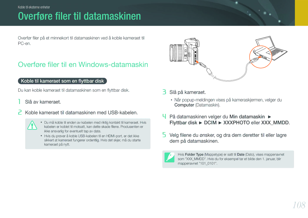 Samsung EV-NX11ZZBABSE, EV-NX11ZZBABDK manual Overføre ﬁler til datamaskinen, 108, Overføre ﬁler til en Windows-datamaskin 