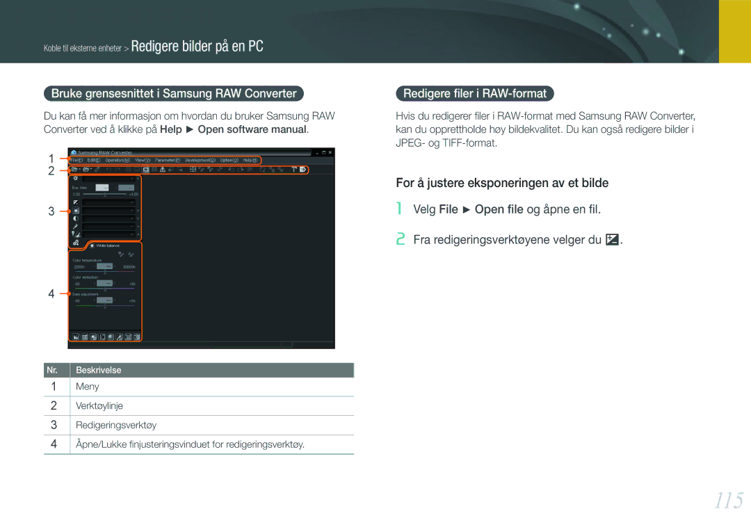 Samsung EV-NX11ZZBBBSE, EV-NX11ZZBABDK manual 115, Bruke grensesnittet i Samsung RAW Converter, Redigere ﬁler i RAW-format 