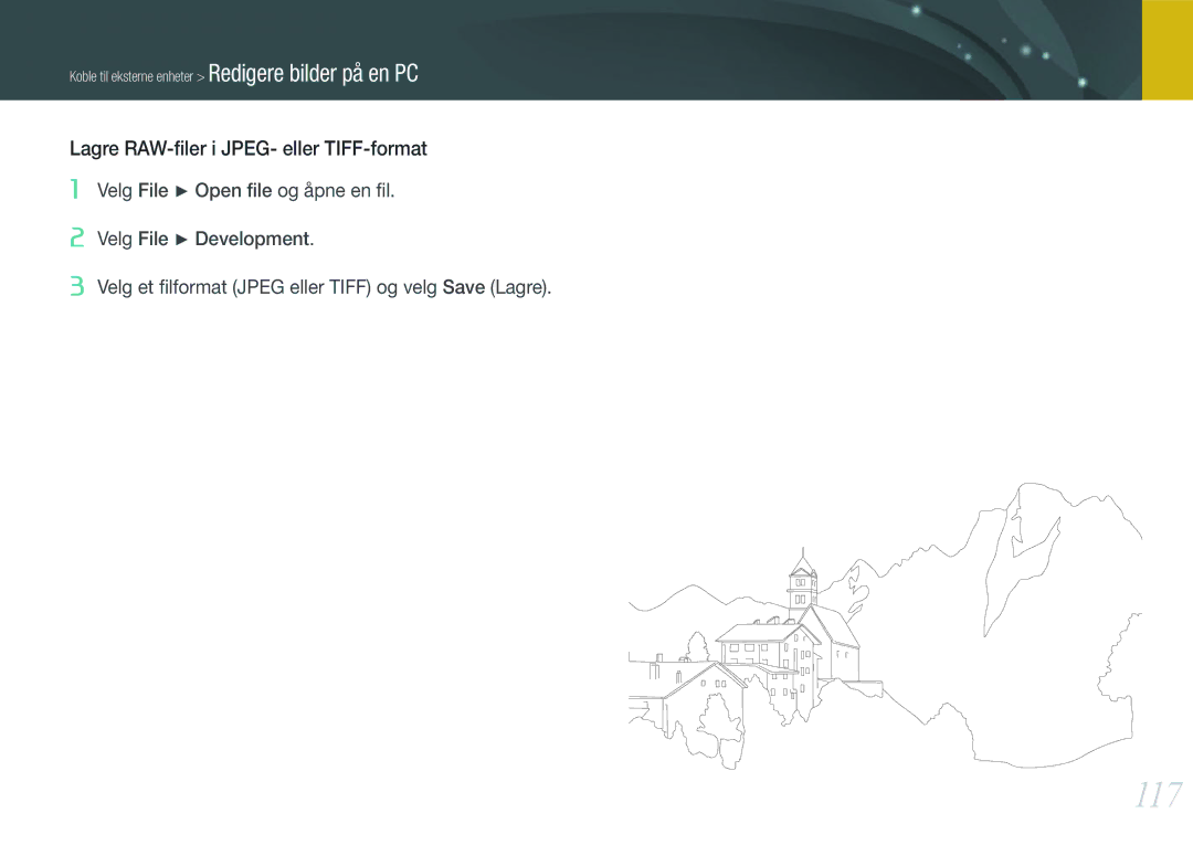 Samsung EV-NX11ZZBABSE, EV-NX11ZZBABDK, EV-NX11ZZBBBSE manual 117, Lagre RAW-ﬁler i JPEG- eller TIFF-format 