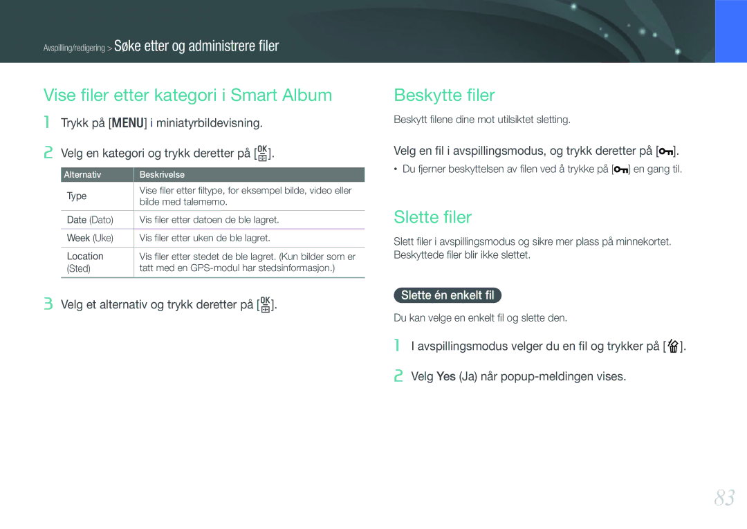 Samsung EV-NX11ZZBABDK manual Vise ﬁler etter kategori i Smart Album, Beskytte ﬁler, Slette ﬁler, Slette én enkelt ﬁl 
