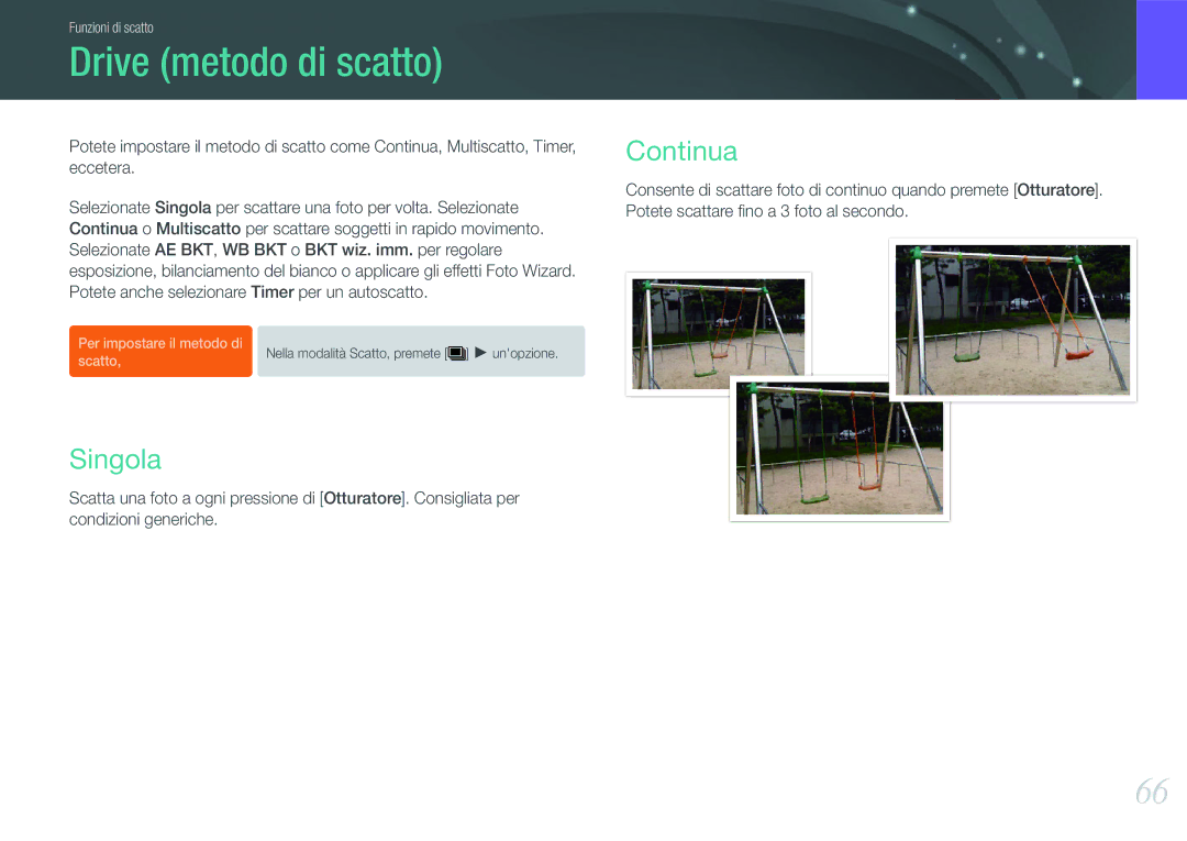 Samsung EV-NX11ZZBABIT manual Drive metodo di scatto, Singola, Continua 