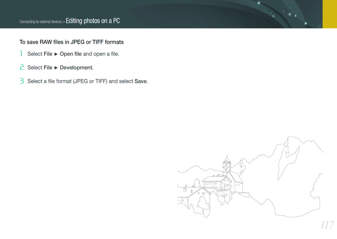 Samsung EV-NX11ZZBABFR, EV-NX11ZZBCBDE, EV-NX11ZZBABUS, EV-NX11ZZBABDE manual 117, To save RAW ﬁles in Jpeg or Tiff formats 