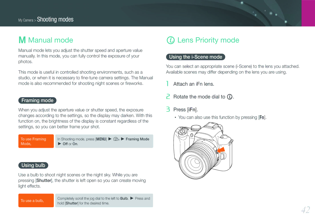 Samsung EV-NX11ZZBABRU, EV-NX11ZZBCBDE Manual mode, Lens Priority mode, Framing mode, Using bulb, Using the i-Scene mode 