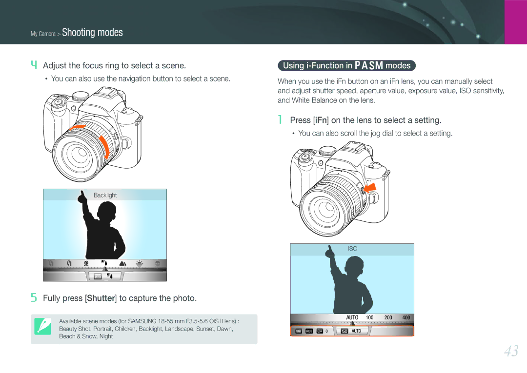 Samsung EV-NX11ZZBCBRU, EV-NX11ZZBCBDE manual Fully press Shutter to capture the photo, Using i-Function in Pasm modes 