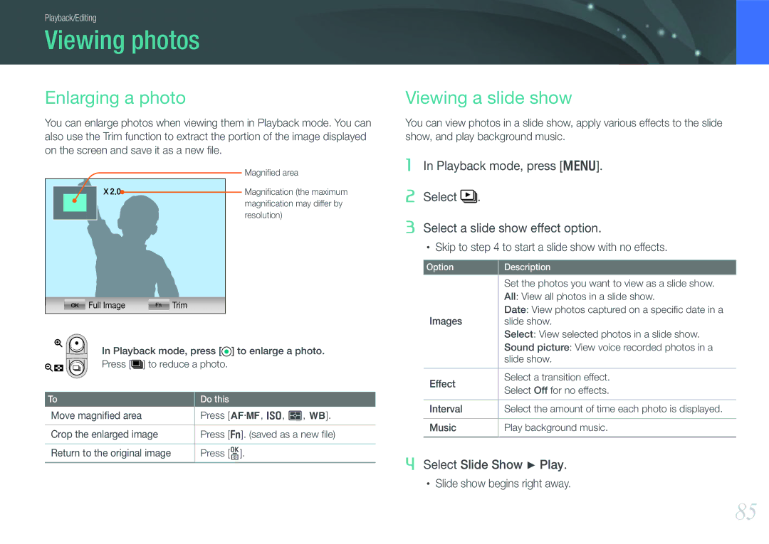 Samsung EV-NX11ZZBBBSE manual Viewing photos, Enlarging a photo, Viewing a slide show, All View all photos in a slide show 