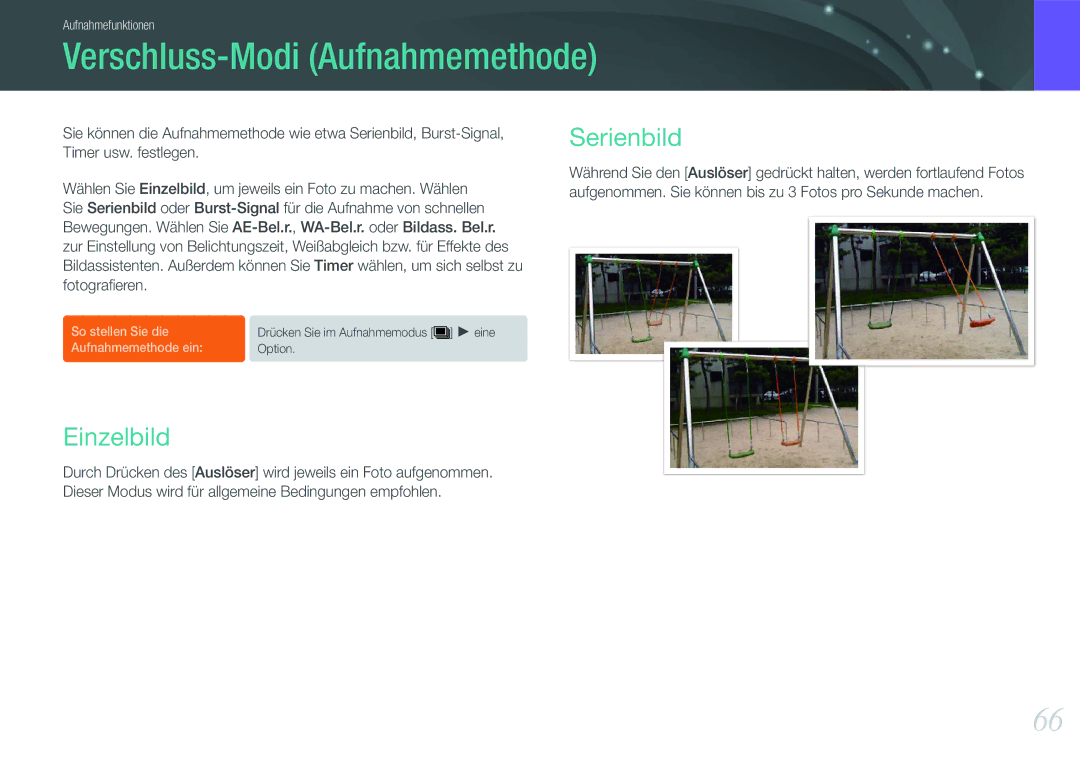 Samsung EV-NX11ZZBABFR, EV-NX11ZZBCBDE, EV-NX11ZZBABUS manual Verschluss-Modi Aufnahmemethode, Einzelbild, Serienbild 