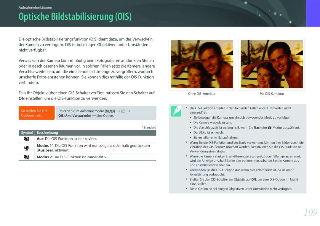 Samsung EV-NXF1ZZB1QDE manual Optische Bildstabilisierung OIS, 109, Drücken Sie im Aufnahmemodus m b, Ohne OIS-Korrektur 