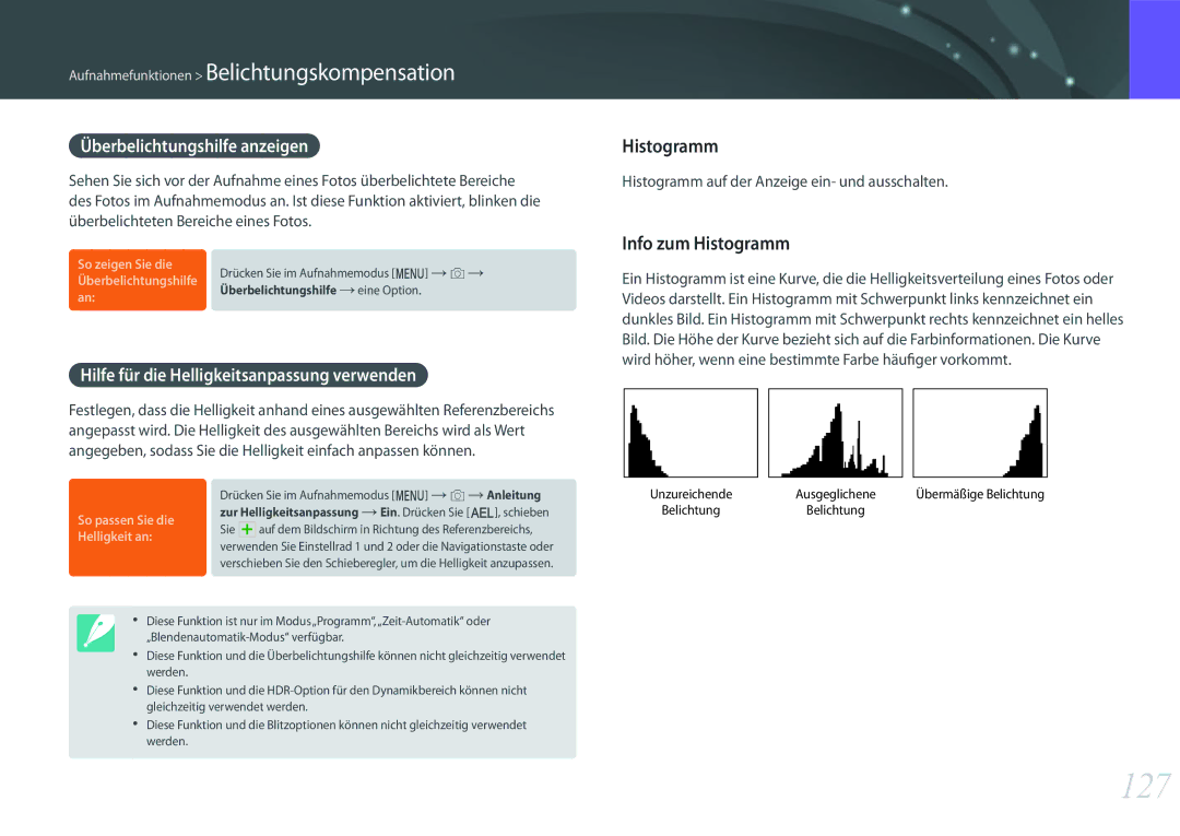 Samsung EV-NXF1ZZB3JDE, EV-NX1ZZZBMBDE, EV-NXF1ZZB2JDE manual 127, Info zum Histogramm, Überbelichtungshilfe anzeigen 