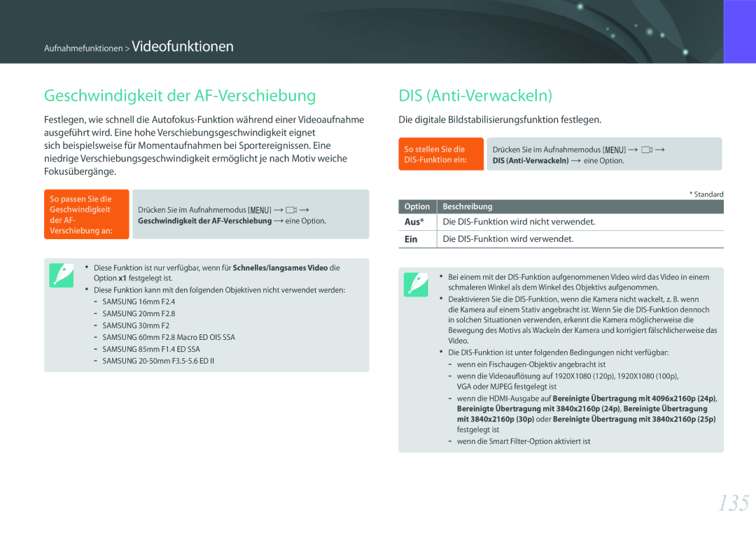 Samsung EV-NXF1ZZB1KDE 135, Geschwindigkeit der AF-Verschiebung, DIS Anti-Verwackeln, Ein, Die DIS-Funktion wird verwendet 